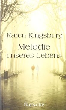 Melodie unseres Lebens