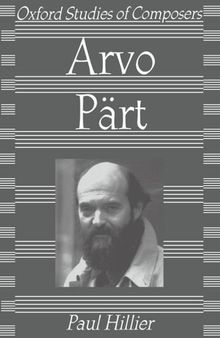 Arvo Part (Oxford Studies of Composers)