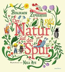 Der Natur auf der Spur