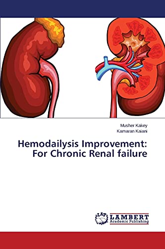 Hemodailysis Improvement: For Chronic Renal failure