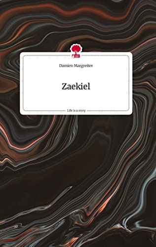 Zaekiel. Life is a Story - story.one