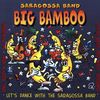 Big Bamboo-Let's Dance With Th