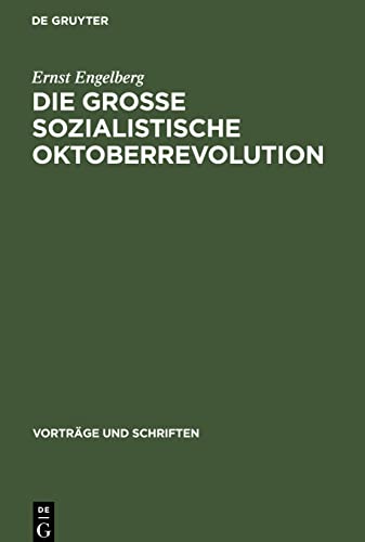 Die Grosse Sozialistische Oktoberrevolution