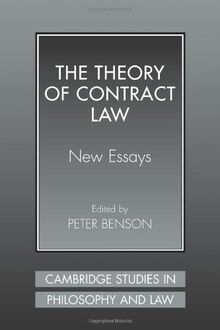 The Theory of Contract Law: New Essays (Cambridge Studies in Philosophy and Law)