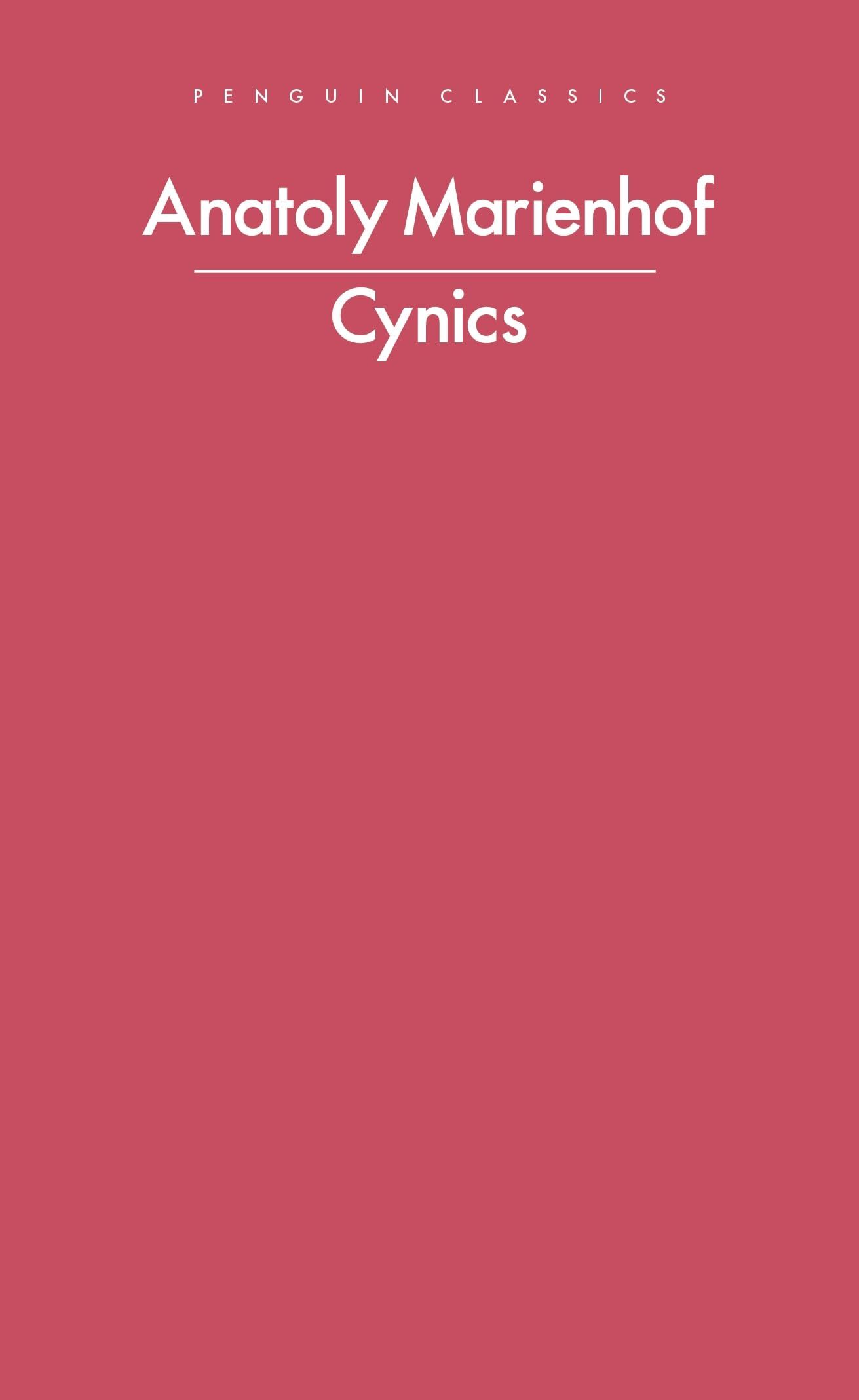 Marienhof, Anatoly: Cynics