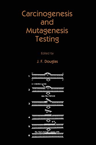 Carcinogenesis and Mutagenesis Testing (Contemporary Biomedicine, 4, Band 4)