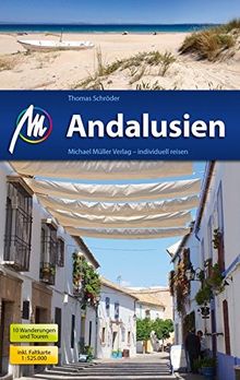 Andalusien Reiseführer Michael Müller Verlag: Individuell reisen mit vielen praktischen Tipps