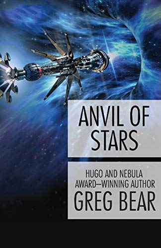 Anvil of Stars (Forge of God, 2)