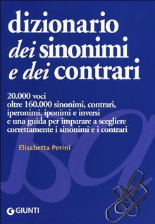 Dizionario dei sinonimi e dei contrari von Perini, Elisabetta | Buch | Zustand akzeptabel
