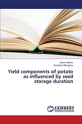 Yield components of potato as influenced by seed storage duration