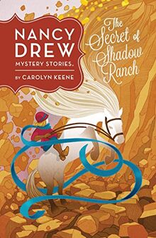 The Secret of Shadow Ranch #5 (Nancy Drew, Band 5)