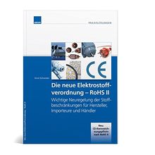 Die neue Elektrostoffverordnung - RoHS II