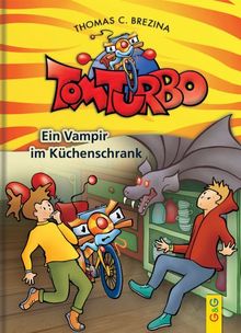 Tom Turbo: Ein Vampir im Küchenschrank