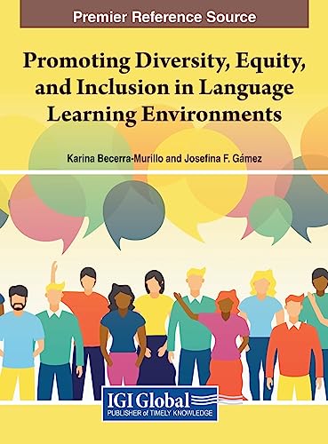 Promoting Diversity, Equity, and Inclusion in Language Learning Environments