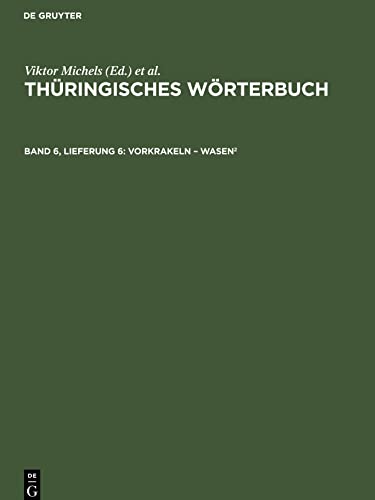 Thüringisches Wörterbuch, Band 6, Lieferung 6, Vorkrakeln ¿ Wasen2