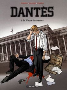 Dantès. Vol. 1. La chute d'un trader