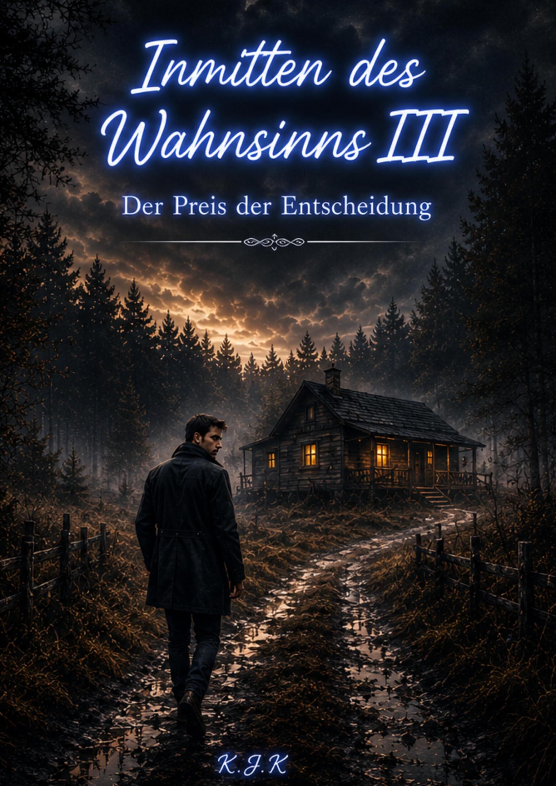 Inmitten des Wahnsinns III