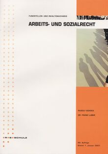 Fundstellen- und Inhaltsnachweis Arbeits-und Soziarecht "Systematische Zusammenstellung aller arbeits-und sozialrechtilichen Bestimmungen "