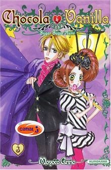 Chocola et Vanilla : sugar sugar rune. Vol. 3