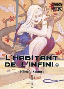 L'habitant de l'infini. Vol. 6