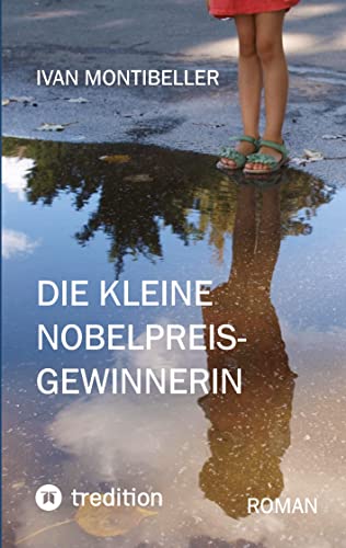 Die kleine Nobelpreisgewinnerin: DE