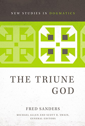 The Triune God (New Studies in Dogmatics)