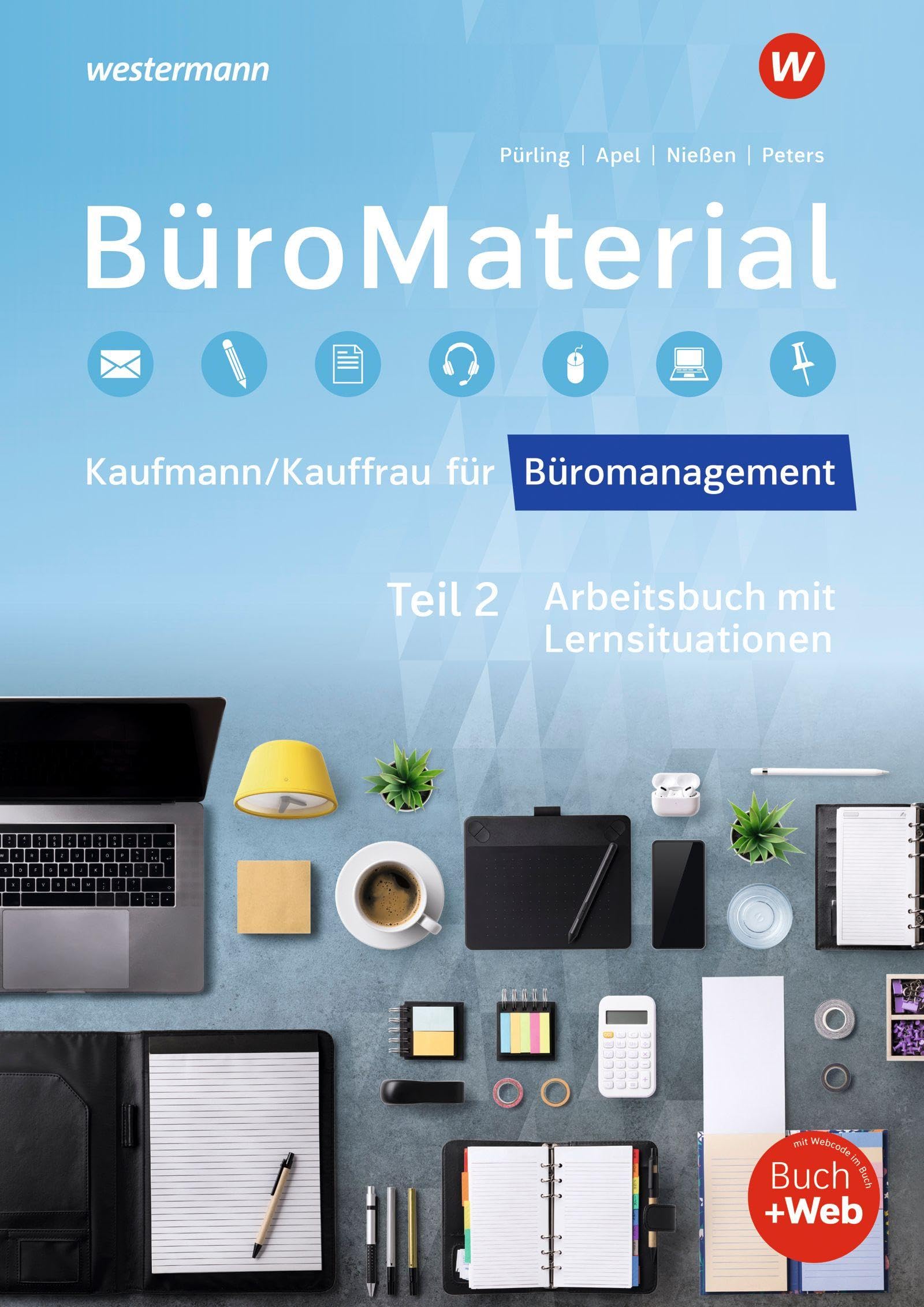 Nießen, Karin: BüroMaterial. Arbeitsbuch mit Lernsituationen Teil 2