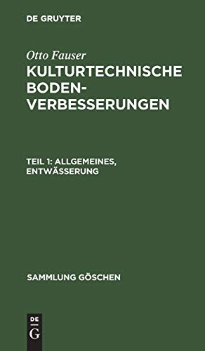 Allgemeines, Entwässerung (Sammlung Göschen, 691, Band 691)