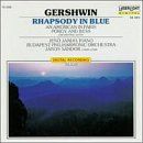 Rhapsody in Blue / American in Paris / Porgy & Bess