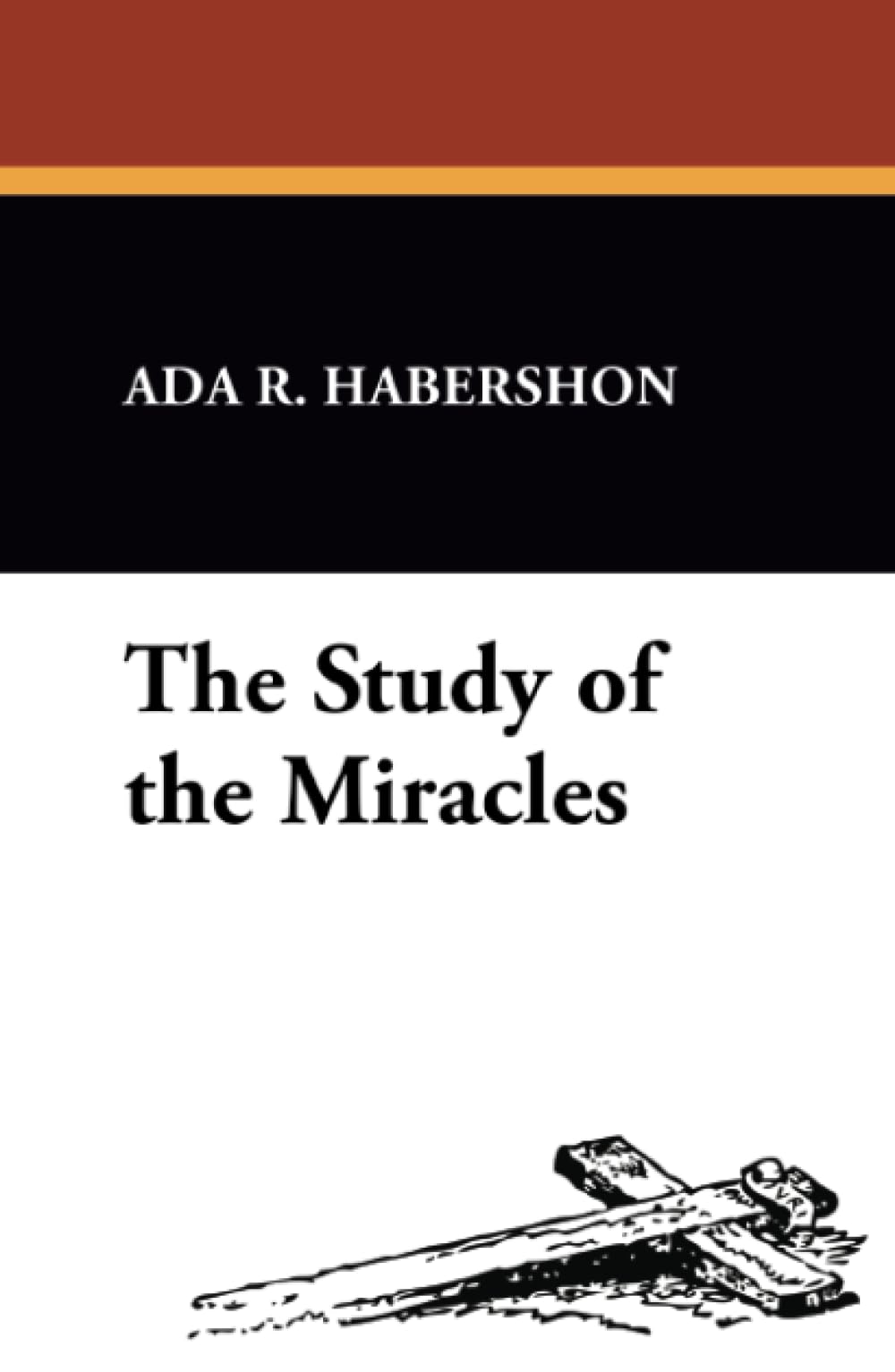 The Study of the Miracles