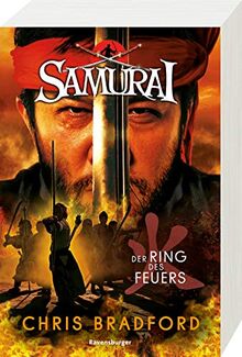 Samurai, Band 6: Der Ring des Feuers (Samurai, 6)