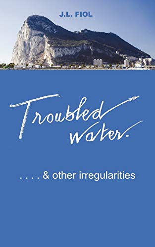 Troubled Water: & Other Irregularities