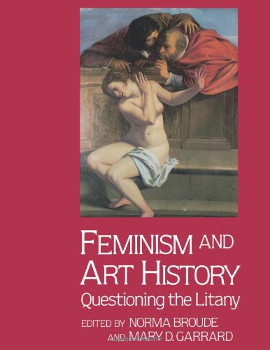 Feminism And Art History: Questioning The Litany (Icon Editions)