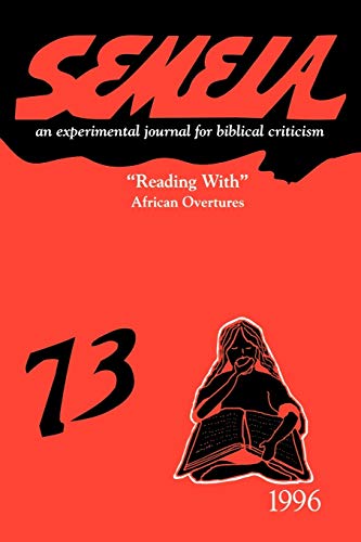 Semeia 73: Reading With African Overtures