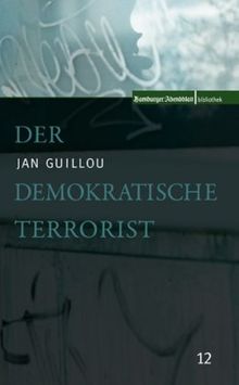 Der demokratische Terrorist