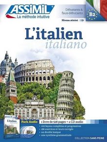 L'italien. Italiano : niveau atteint B2, débutants & faux-débutants : pack audio