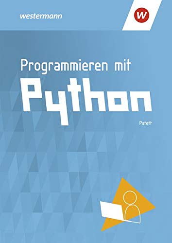 Programmieren mit Python - Ingo Patett Kartoniert (TB)
