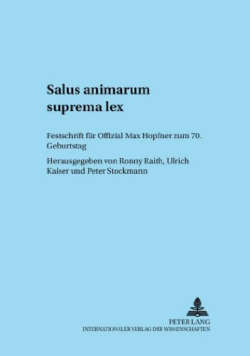 Salus animarum suprema lex: Festschrift für Offizial Max Hopfner zum 70. Geburtstag (Adnotationes in Jus Canonicum)
