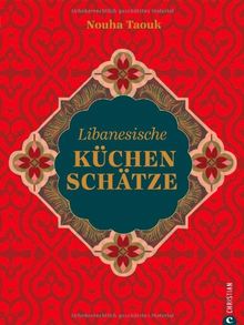 Libanesische Küchenschätze