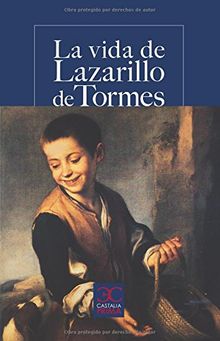 La Vida De Lazarillo De Tormes (CASTALIA PRIMA. C/P., Band 36)