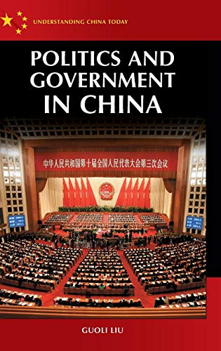 Politics and Government in China (Understanding China Today)