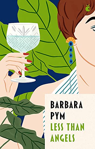 Barbara Pym Less Than Angels (Virago Modern Classics)