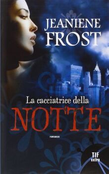La cacciatrice della notte