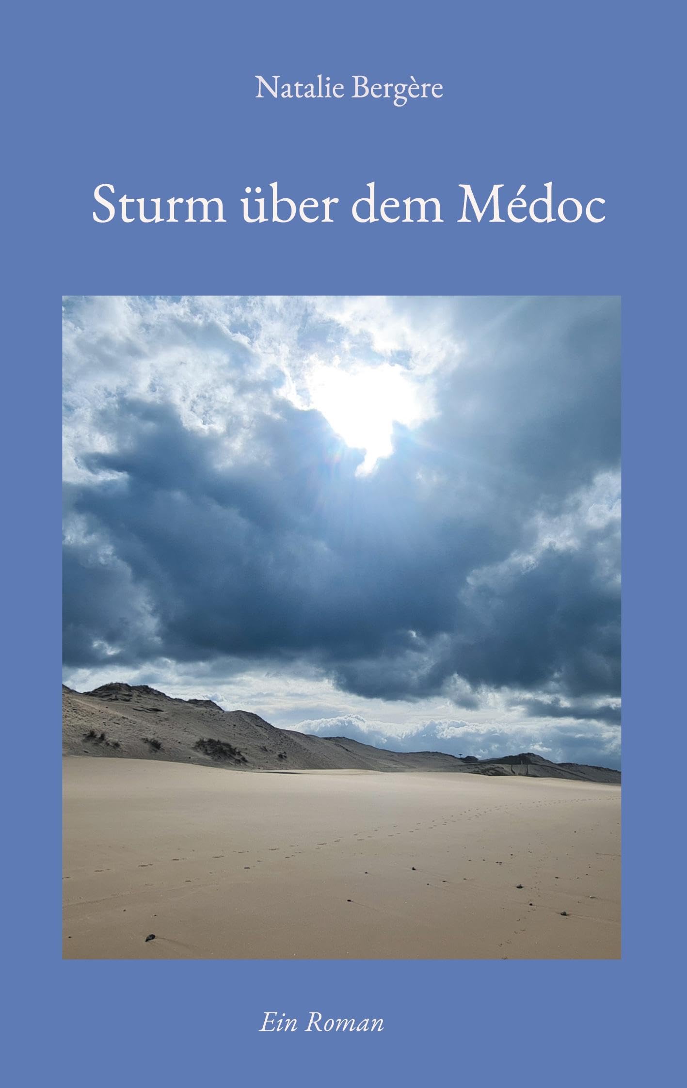 Sturm über dem Médoc: Ein Roman