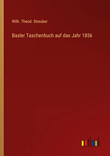 Basler Taschenbuch auf das Jahr 1856