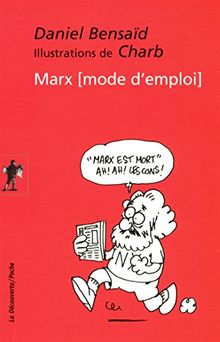 Marx, mode d'emploi