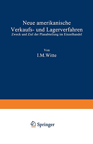 Neue amerikanische Verkaufs- und Lagerverfahren: Zweck und Ziel der Planabteilung im Einzelhandel