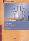 Chemie, Bd.2, Kurzlehrbuch Organische Chemie (Wissen und Praxis)