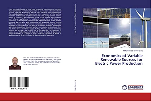 Economics of Variable Renewable Sources for Electric Power Production