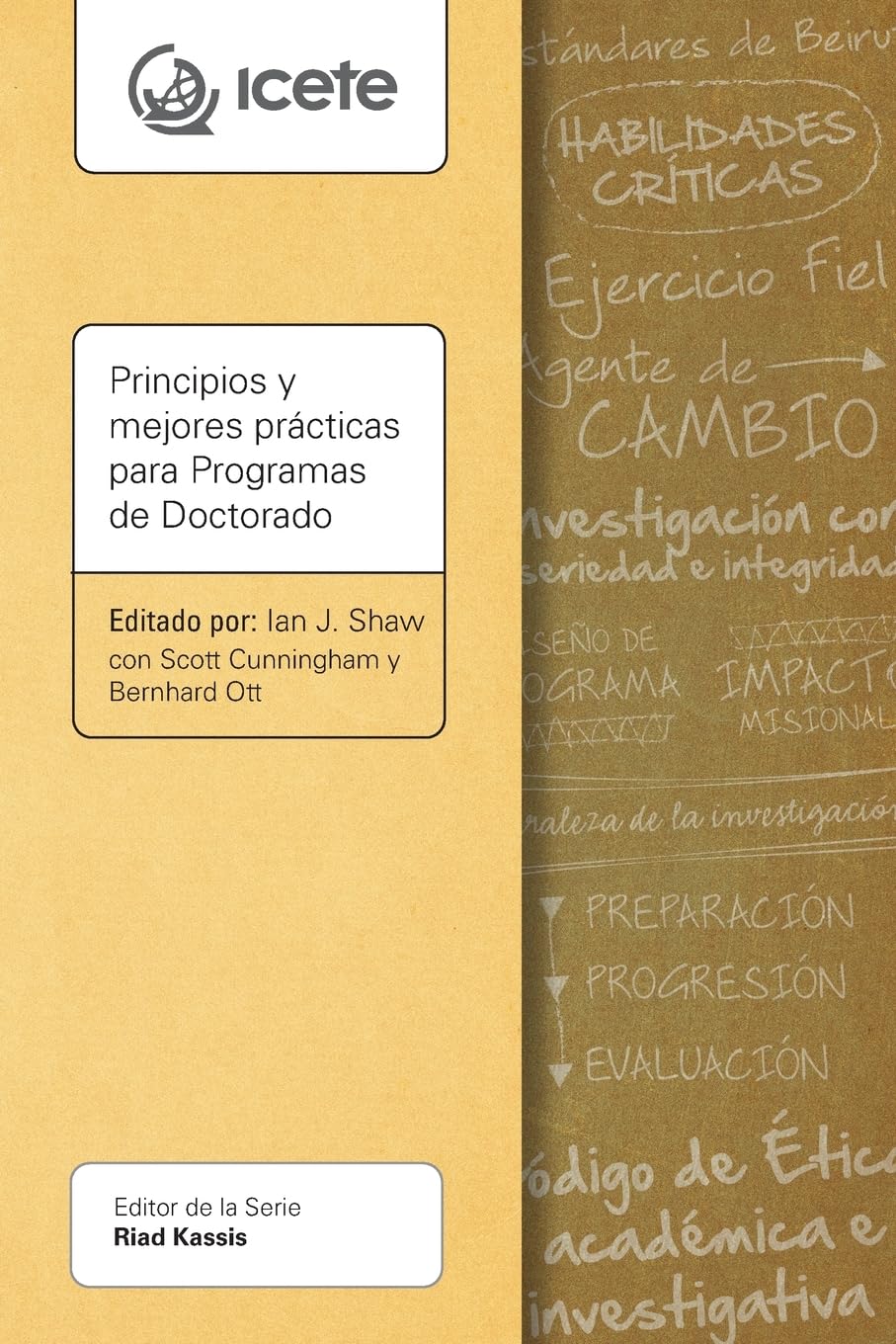 Principios y mejores prácticas para Programas de Doctorado (Serie Icete)